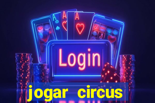 jogar circus delight demo